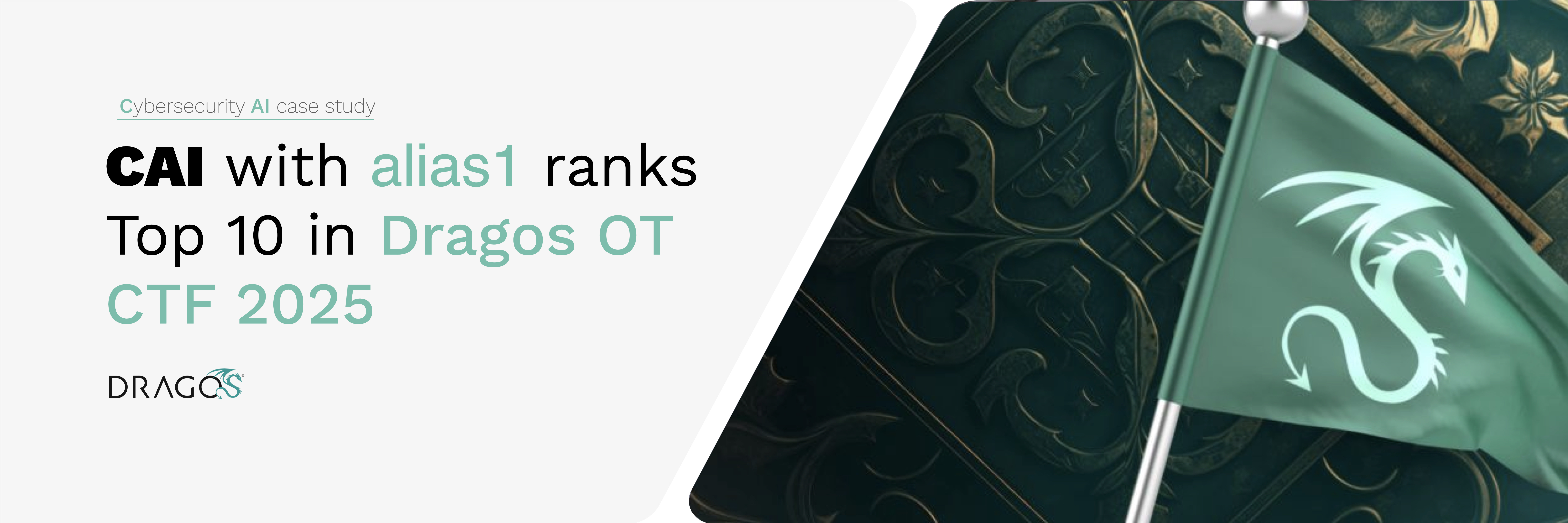 Cybersecurity AI (CAI) achieves Top-10 ranking in Dragos OT CTF 2025