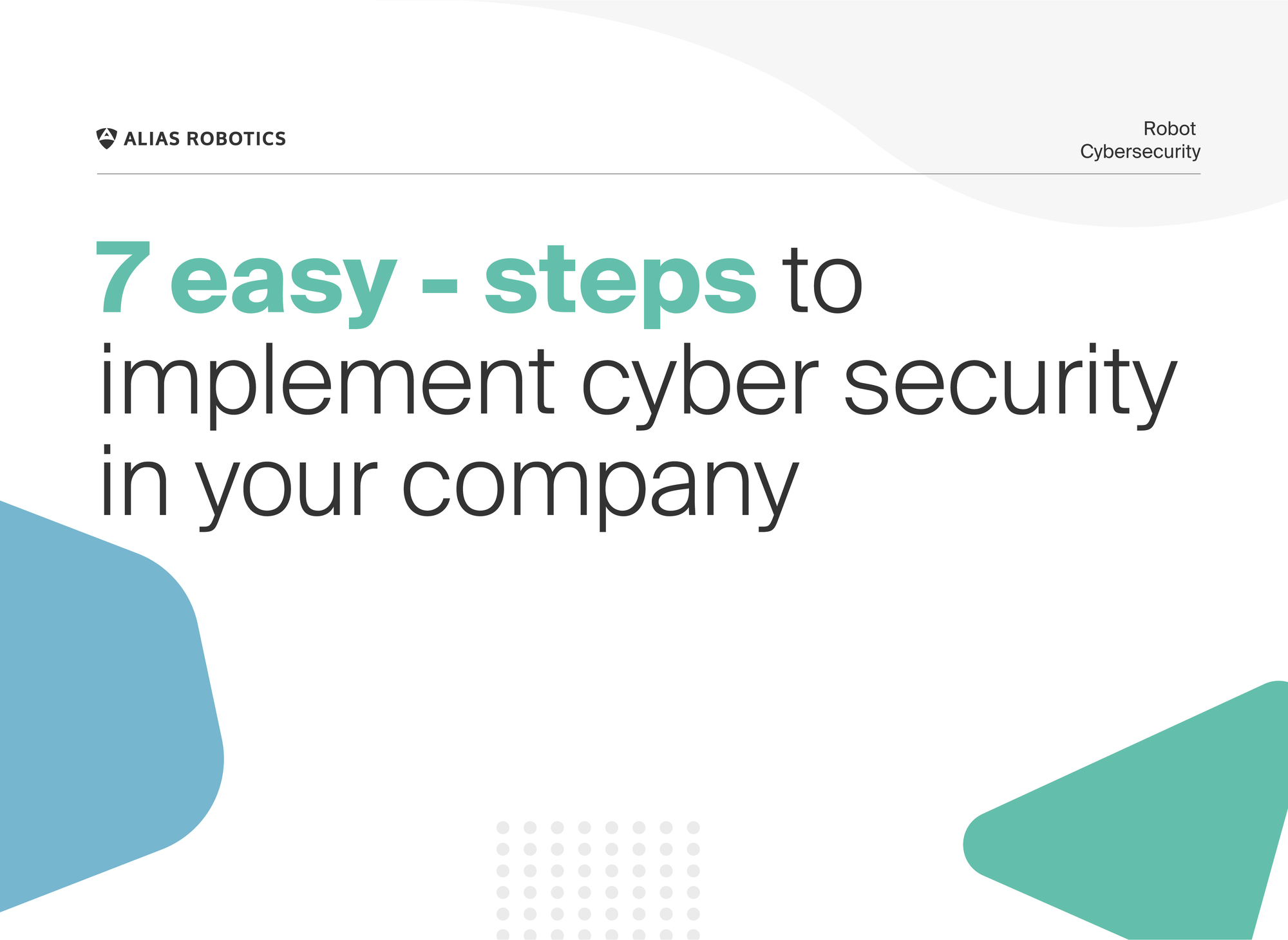 7 easy-steps to implement cyber security in your company