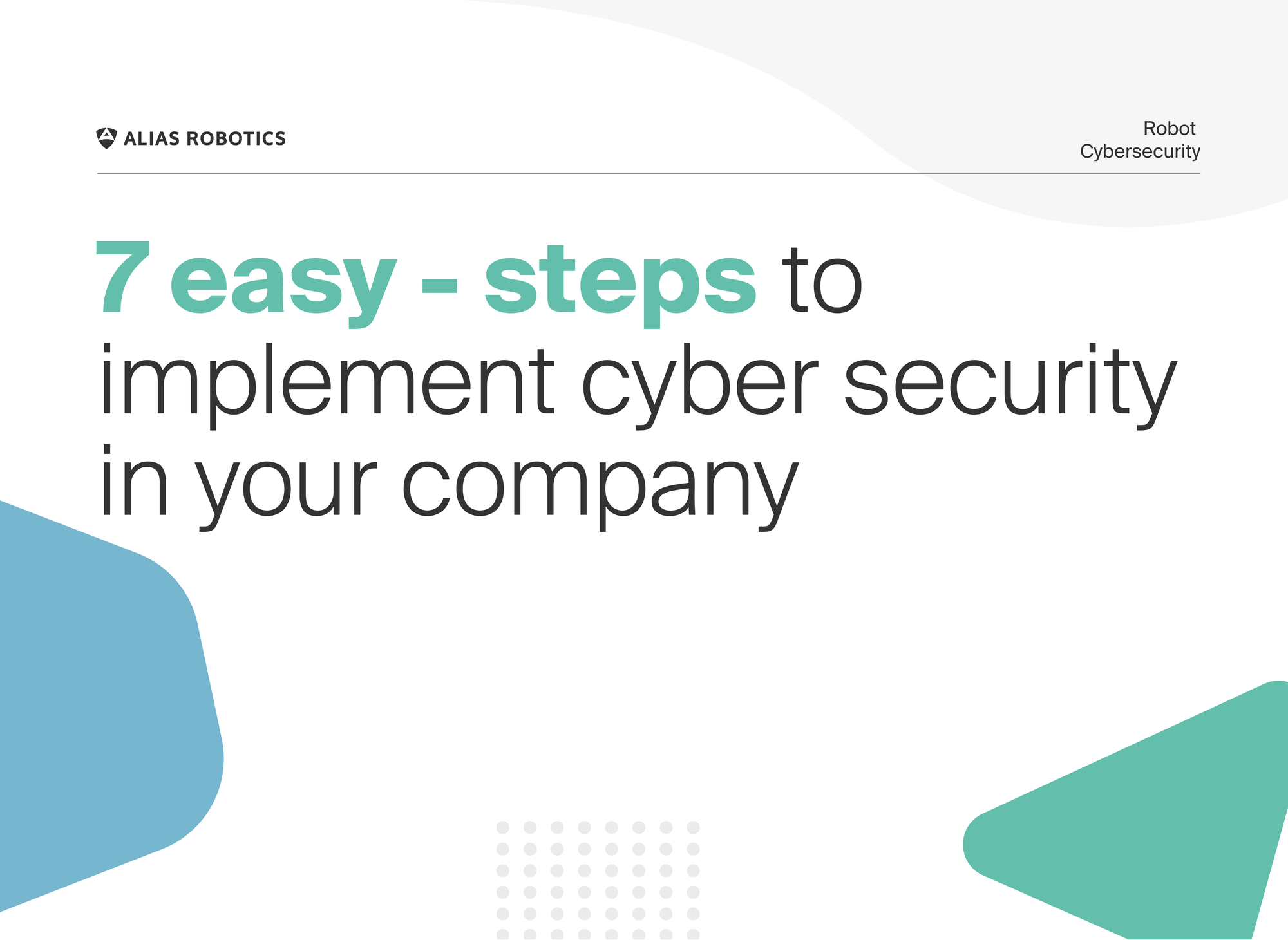 7 easy-steps to implement cyber security in your company