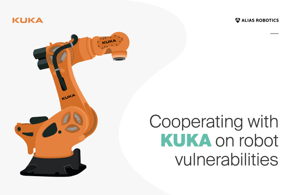 Cooperating with KUKA on robot vulnerabilties