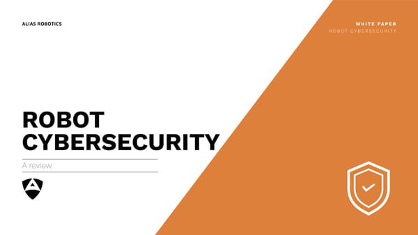 Robot cybersecurity, a review