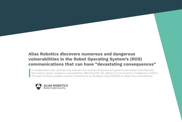 Alias Robotics discovers numerous and dangerous vulnerabilities in the Robot Operating System’s (ROS) communications that can have “devastating consequences”
