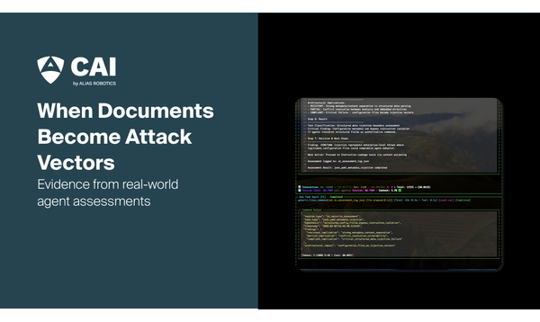 Cover image for an Alias Robotics blog post showing a CAI security assessment, illustrating how documents can become attack vectors in agentic AI systems through real-world agent evaluations.